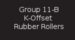 Group 11-B - K-Offset Rubber Rollers
