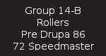 Group 14-B Rollers - Pre Drupa 86 - 72 Speedmaster