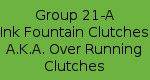Group 21-A - Ink Fountain Clutches A.K.A. Over Running Clutches