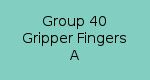 Group 40 Gripper Fingers A