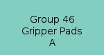Group 46 Gripper Pads A
