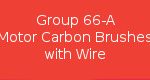 Group 66-A Motor Carbon Brushes with Wire