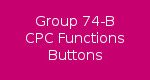 Group 74-B CPC Console Functions Buttons/Motors/Displays