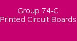 Group 74-C Printed Circuit Boards