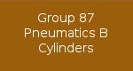 Group 87 Pneumatics-B Cylinders