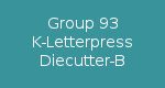 Group 93 K-Series Letterpress Diecutter B KS KSB KSBA KSD